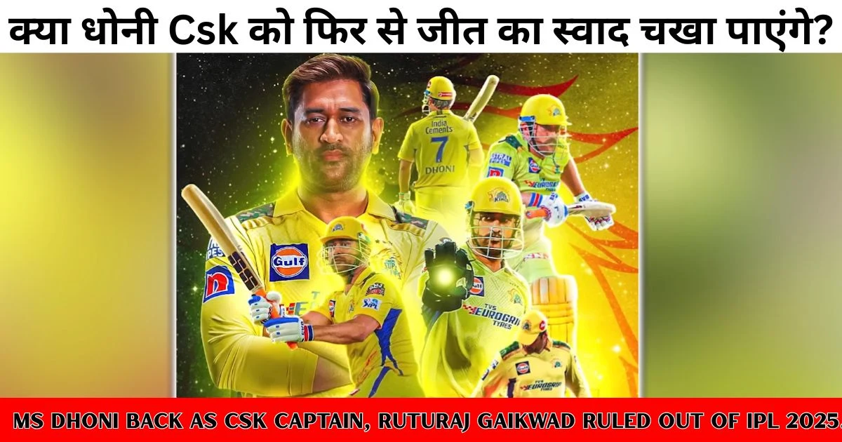 MS Dhoni Back As CSK Captain?